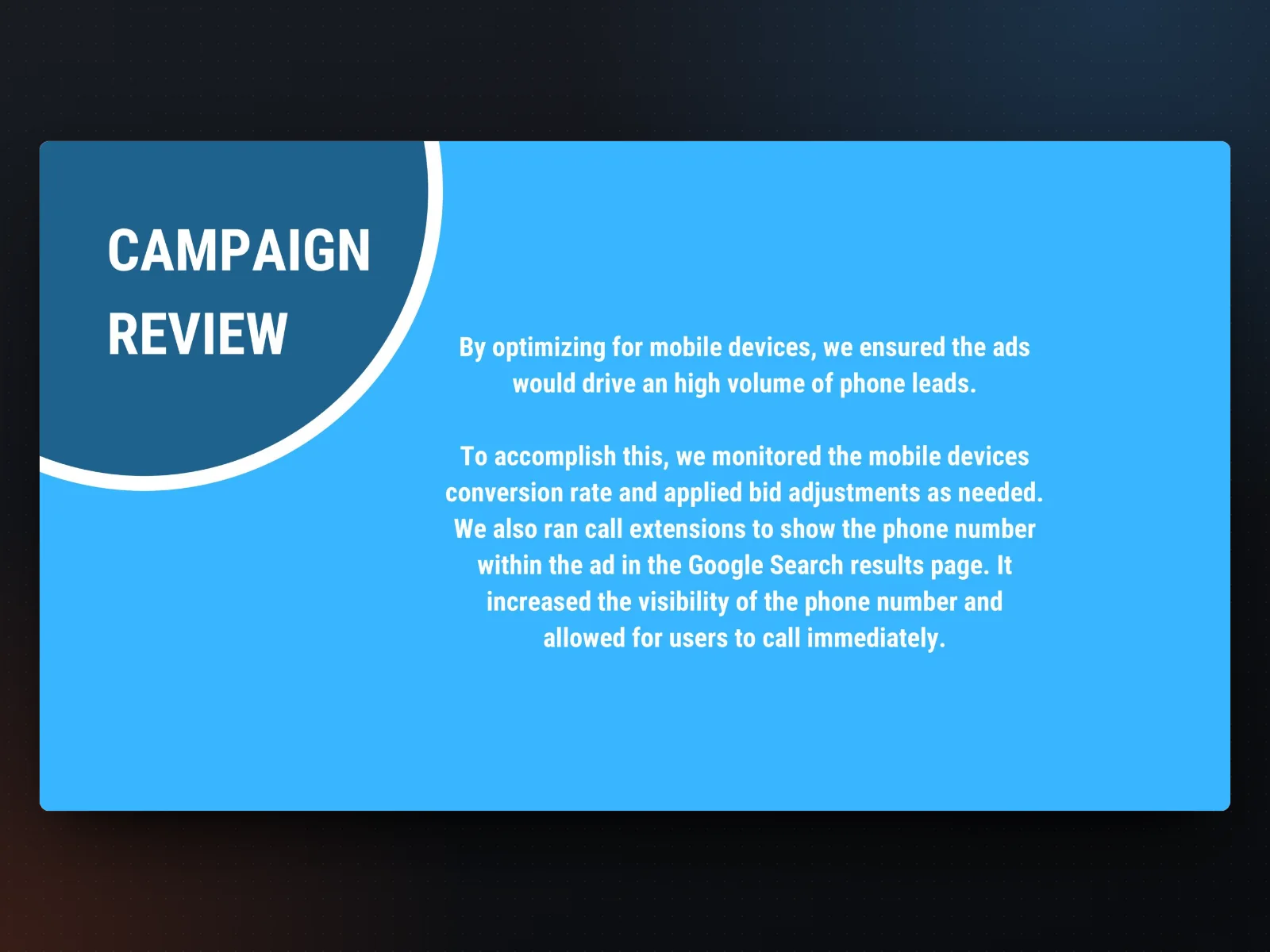 Campaign review, from the client report